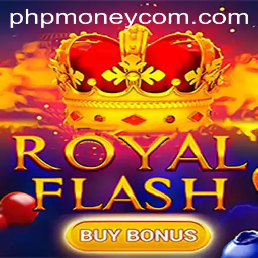 Discovering the Excitement of RoyalFlashBuyBonus in the Age of PHP MONEY COM